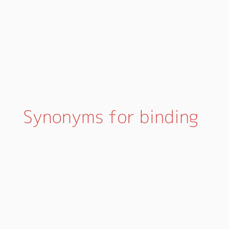 synonym for binds